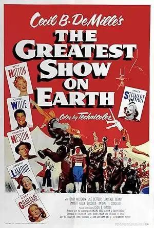 فيلم The Greatest Show on Earth 1952 مترجم - باهي فيلم